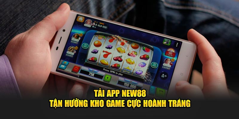 Tải App New88